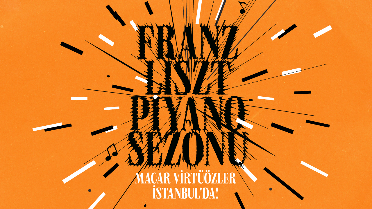 Franz Liszt Piyano Sezonu